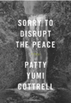 sorry to disrupt the peace book cover