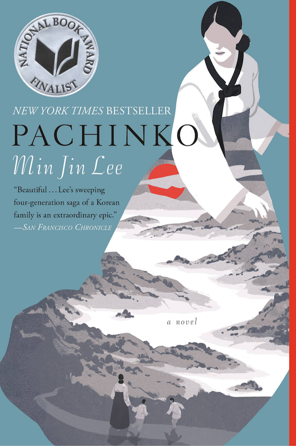 Pachinko by Min Jin Lee Pachinko by Min Jin Lee
